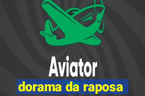 dorama da raposa